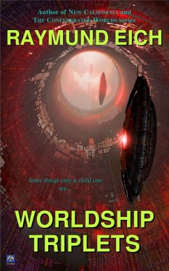 Worldship Triplets (eBook, ePUB) - Eich, Raymund