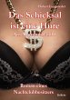 Das Schicksal ist eine Hure - Roman... - Bild 1