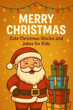 Cover Merry Christmas: Cute Christmas Stories for Kids (eBook, ePUB)