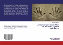 Landgrabs and their effect on women's right to cultivation
