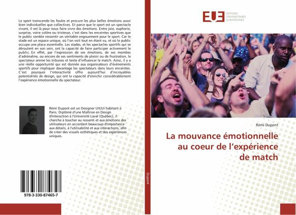 La mouvance émotionnelle au coeur de l'expérience de match