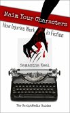 Maim Your Characters (The ScriptMedic Guides, #1) (eBook, ePUB)