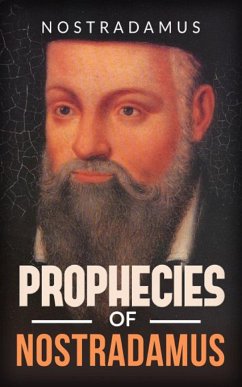 Prophecies of Nostradamus (eBook, ePUB) - Nostradamus