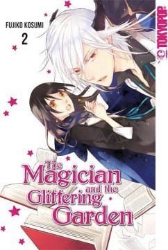 The Magician and the glittering Garden 02 - Kosumi, Fujiko