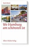Wo Hamburg am schönsten ist Wo Hamburg am schönsten ist