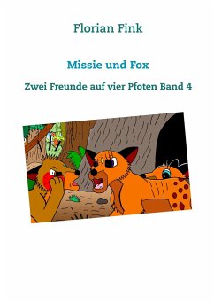 Missie und Fox - Fink, Florian