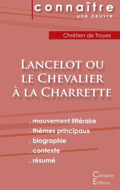 Fiche de lecture Lancelot ou le Chevalier à la charrette (Analyse littéraire de référence et résumé complet)