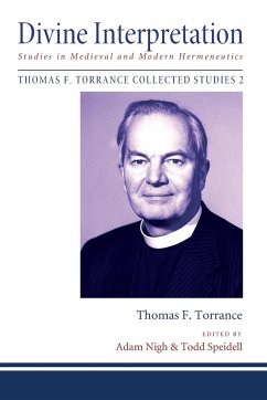 Divine Interpretation - Torrance, Thomas F.