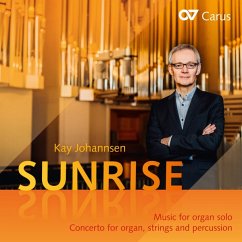 Sunrise-Musik Für Orgel Solo/+ - Johannsen/Stewart/Gerts/Stiftsphilharmonie Stuttg.