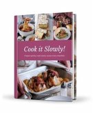 Cook it Slowly! Cook it Slowly!