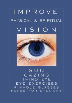 Improve Physical and Spiritual Vision - D'Montford, Shé