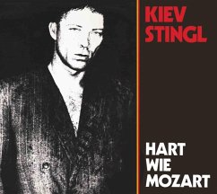 Hart Wie Mozart - Stingl,Kiev