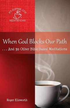 When God Blocks Our Path - Ellsworth, Roger