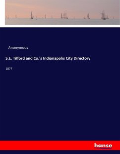 S.E. Tilford and Co.'s Indianapolis City Directory