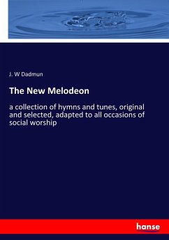 The New Melodeon - Dadmun, J. W