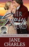 Her Gypsy Lord (Magic and Mayhem, #1) (eBook, ePUB)