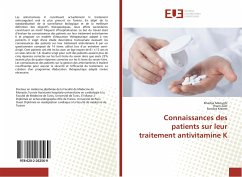 Connaissances des patients sur leur traitement antivitamine K - Mzoughi, Khadija;Zairi, Ihsen;Kraiem, Sondos