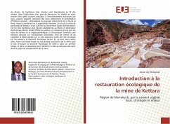 Introduction à la restauration écologique de la mine de Kettara - Aly Mohamed, Akmir