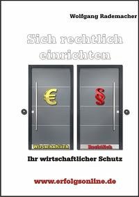 Sich rechtlich einrichten