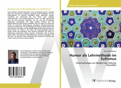 Humor als Lehrmethode im Sufismus - Kleiböhmer, Gerrit