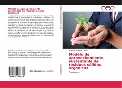 Modelo de aprovechamiento sustentable de residuos sólidos orgánicos - Castañeda Torres, Solanyi