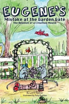 Eugene's Mistake at the Garden Gate - Skinner, Lynn C