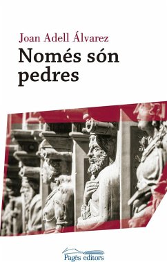 Només són pedres - Adell Álvarez, Joan