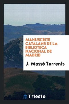 Manuscrits catalans de la Biblioteca Nacional de Madrid - Massó Torrents, J.