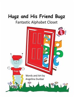 Hugz and His Friend Bugz - Dunbar, Angelina