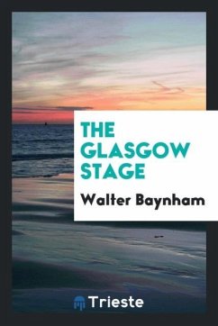 The Glasgow stage - Baynham, Walter