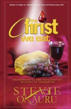 The Christ we eat - Okauru, Stevie; Asemota, Mark