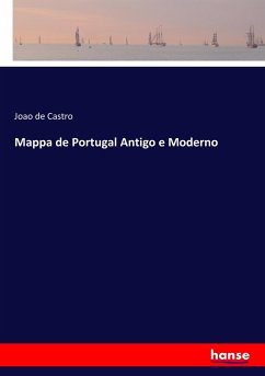 Mappa de Portugal Antigo e Moderno - de Castro, Joao