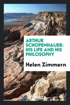 Arthur Schopenhauer - Zimmern, Helen