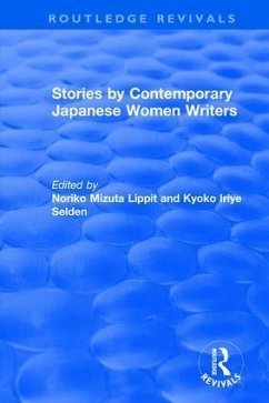 Revival: Stories by Contemporary Japanese Women Writers (1983) - Lippit, Noriko Mizuta; Selden, Kyoko Iriye