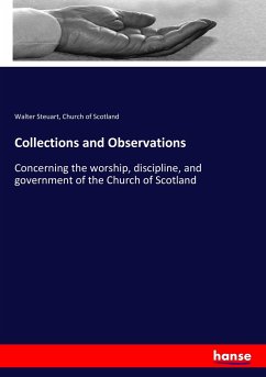 Collections and Observations - Steuart, Walter; Scotland, Church Of