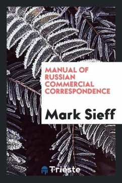 Manual of Russian commercial correspondence - Sieff, Mark