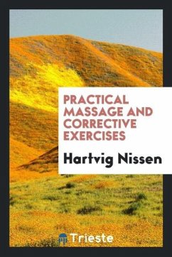 Practical massage and corrective exercises - Nissen, Hartvig