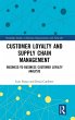 Customer Loyalty and Supply Chain... - Bild 1