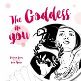 The Goddess in You The Goddess in You