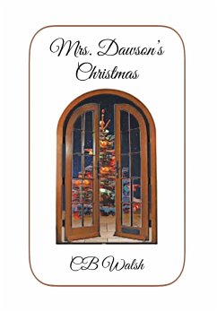 Mrs. Dawson's Christmas - Walsh, Cb