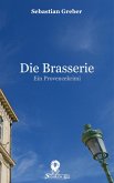 Die Brasserie (eBook, ePUB)