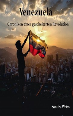 Cover Venezuela-Chroniken einer gescheiterten Revolution (eBook, ePUB)