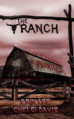 The Ranch (eBook, ePUB) - Lee, Erin; Davis, Chelsi