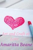 Art and Craft of Love (eBook, ePUB)