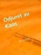 Odjuret av Kaos (eBook, ePUB) - Bild 1