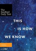 This Is How We Know (eBook, ePUB)