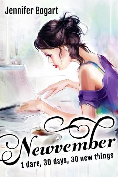 Cover Newvember: 1 Dare, 30 Days, 30 New Things (eBook, ePUB)
