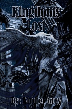 Kingdoms Lost (Rise of Faiden, #1) (eBook, ePUB) - Grey, Kimber