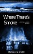 Where There's Smoke (Erika Lawson, #2)... - Bild 1