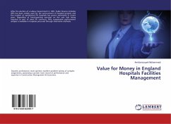 Value for Money in England Hospitals Facilities Management - Mohammadi, Amirborzouyeh